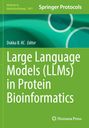 Large Language Models (LLMs) in Protein Bioinformatics, Buch