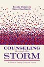 Brooke Osborn: Counseling Through the Storm, Buch
