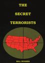 Bill Hughes: The Secret Terrorists, Buch