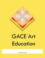 Marigold Z Buren: GACE Art Education, Buch