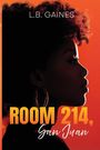 L B Gaines: Room 214, San Juan, Buch