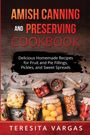 Teresita Vargas: Amish Canning and Preserving COOKBOOK, Buch