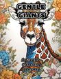 Colorzen: Gentle Giants, Buch