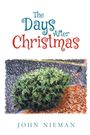 John Nieman: The Days After Christmas, Buch