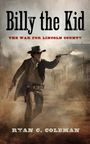 Ryan C Coleman: Billy the Kid, Buch