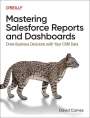 David Carnes: Mastering Salesforce Reports and Dashboards, Buch