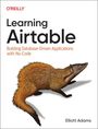 Elliott Adams: Learning Airtable, Buch