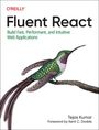 Tejas Kumar: Fluent React, Buch