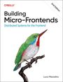 Luca Mezzalira: Building Micro-Frontends, Buch
