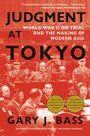Gary J Bass: Judgment at Tokyo, Buch