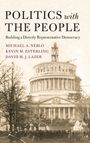 Michael A. Neblo: Politics with the People, Buch