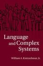 Text: "Language and Complex Systems. William A. Kretzschmar, Jr." Illustration: Skizzierte Menschen auf dunkelrotem Hintergrund.