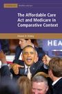 Eleanor D. Kinney: The Affordable Care Act and Medicare in Comparative Context, Buch
