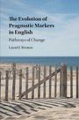 "The Evolution of Pragmatic Markers in English: Pathways of Change" von Laurel J. Brinton. Sand, Zaun, Meer.