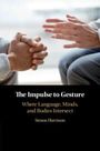 Simon Harrison: The Impulse to Gesture, Buch