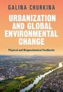 "Galina Churkina, Urbanization and Global Environmental Change, Physical and Biogeochemical Feedbacks." Luftaufnahme von Stadt und Fluss.