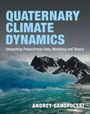 Andrey Ganopolski: Quaternary Climate Dynamics, Buch