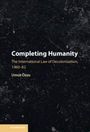 Umut Özsu: Completing Humanity, Buch