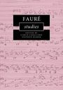 : Fauré Studies, Buch