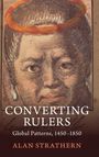 Alan Strathern: Converting Rulers, Buch