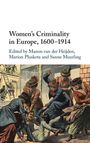Women's Criminality in Europe, 1600-1914, Buch