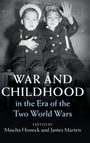: War and Childhood in the Era of the Two World Wars, Buch