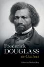 : Frederick Douglass in Context, Buch