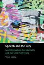 Yaron Matras: Speech and the City, Buch