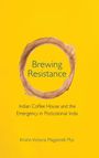 Kristin Victoria Magistrelli Plys: Brewing Resistance, Buch
