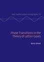 Barry Simon: Phase Transitions in the Theory of Lattice Gases, Buch
