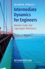 Oliver M. O'Reilly: Intermediate Dynamics for Engineers, Buch