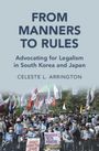 Celeste L. Arrington: From Manners to Rules, Buch