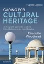 Charlotte Woodhead: Caring for Cultural Heritage, Buch