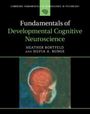 Heather Bortfeld: Fundamentals of Developmental Cognitive Neuroscience, Buch