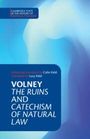 Constantin Volney: Volney: 'The Ruins' and 'Catechism of Natural Law', Buch