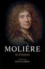 „Molière in Context“, herausgegeben von Jan Clarke. Ein Gemälde zeigt einen Mann mit langem, lockigem Haar.