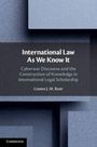Lianne J. M. Boer: International Law As We Know It, Buch