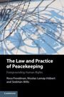 Rosa Freedman: The Law and Practice of Peacekeeping, Buch