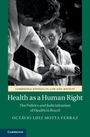 Octavio Luiz Motta Ferraz: Health as a Human Right, Buch