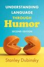 "Understanding Language Through Humor, Second Edition, Stanley Dubinsky." Zwei kartoffelartige Figuren beißen sich gegenseitig.