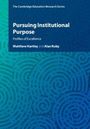 Eine blaue Buchabdeckung mit dem Titel "Pursuing Institutional Purpose" von Matthew Hartley und Alan Ruby.