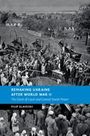 Filip Slaveski: Remaking Ukraine after World War II, Buch