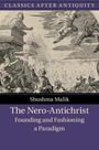 Shushma Malik: The Nero-Antichrist, Buch
