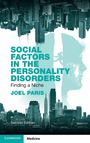Joel Paris: Social Factors in the Personality Disorders, Buch