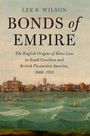 Lee B. Wilson: Bonds of Empire, Buch