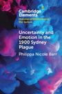 Philippa Nicole Barr: Uncertainty and Emotion in the 1900 Sydney Plague, Buch