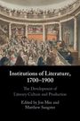 : Institutions of Literature, 1700-1900, Buch