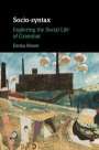 Emma Moore: Socio-syntax, Buch