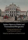 : Italian Opera in Global and Transnational Perspective, Buch