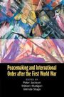 : Peacemaking and International Order after the First World War, Buch